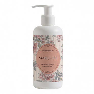 Gel Mains Soyeux MARQUISE 250ml - MATHILDE M