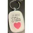 Porte-Clés UN AMOUR DE TATA - DLP