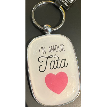 Porte-Clés UN AMOUR DE TATA - DLP