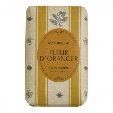 Savon Parfumé FLEUR D'ORANGER - MATHILDE M