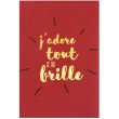 Magnet J'ADORE tout ce qui BRILLE - DLP